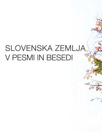 Slovenska zemlja v pesmi in besedi